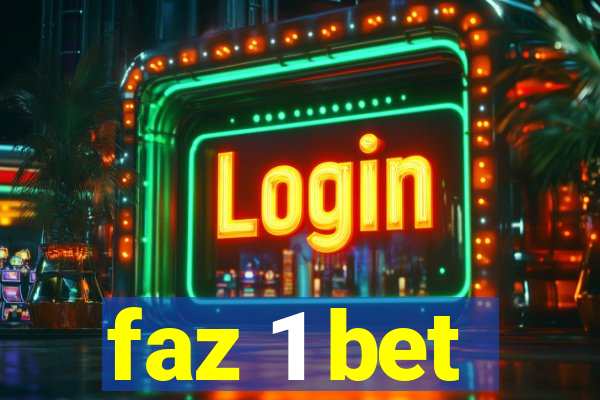 faz 1 bet