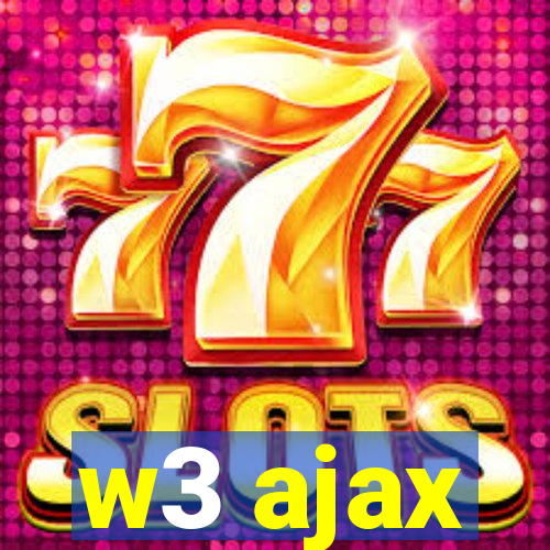 w3 ajax