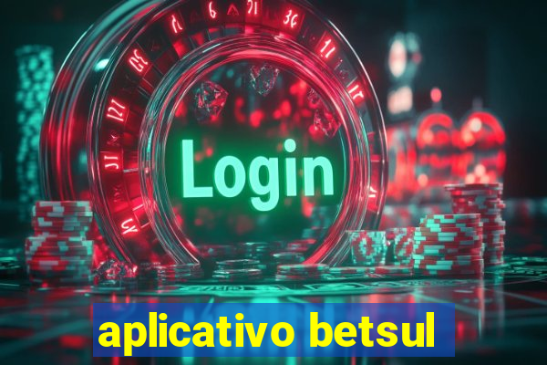 aplicativo betsul