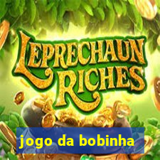 jogo da bobinha