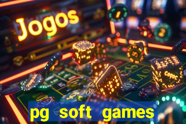 pg soft games fortune tiger