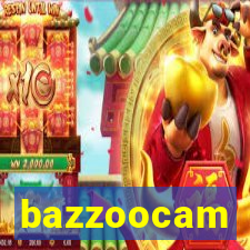 bazzoocam