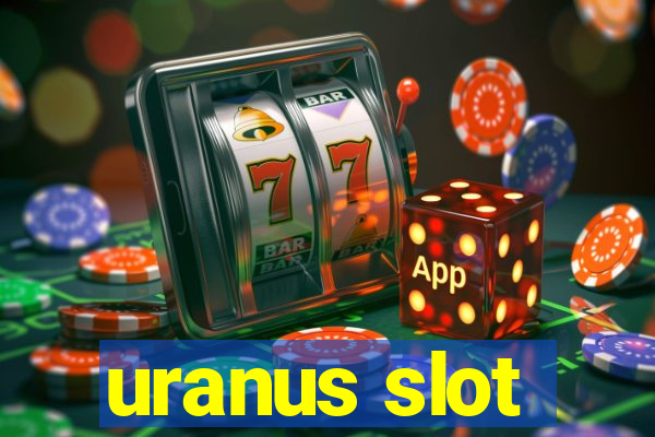 uranus slot