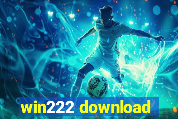 win222 download