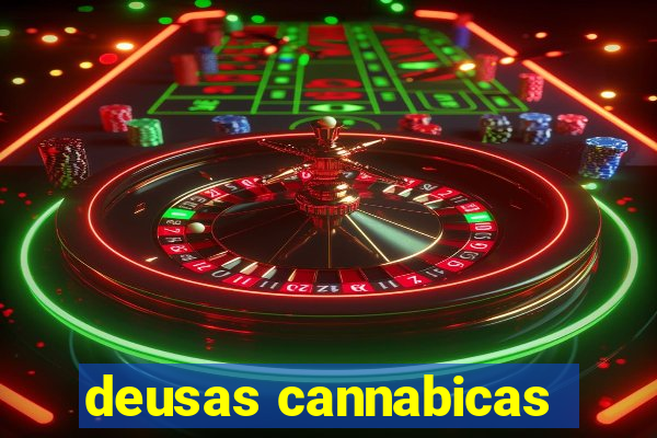 deusas cannabicas