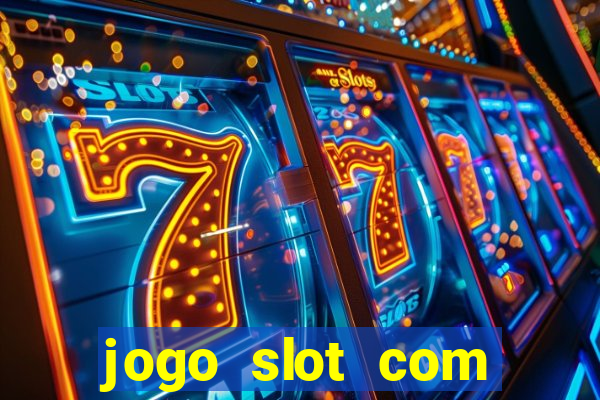 jogo slot com bonus gratis