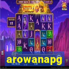 arowanapg