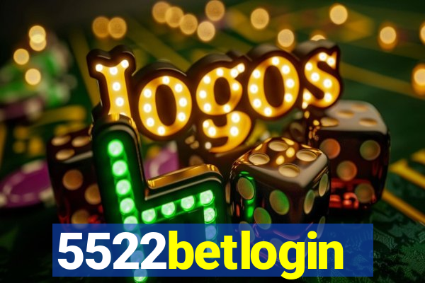 5522betlogin