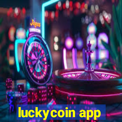 luckycoin app