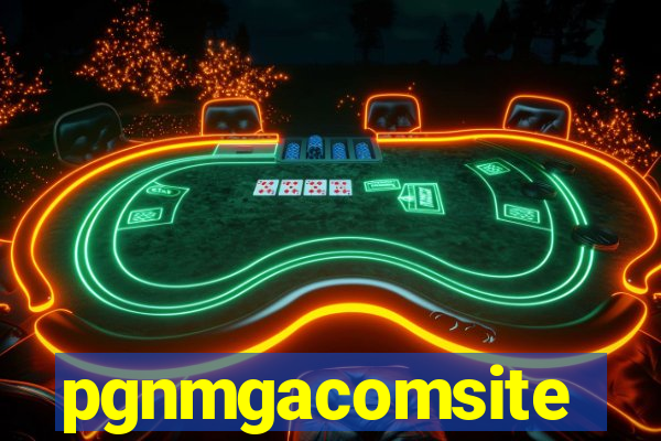 pgnmgacomsite