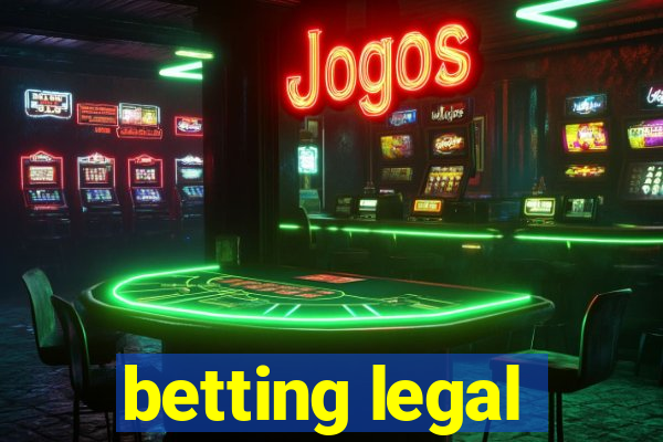 betting legal