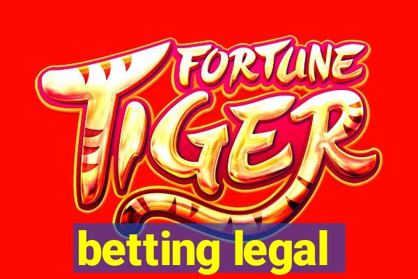 betting legal