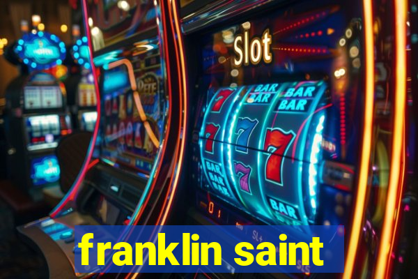 franklin saint