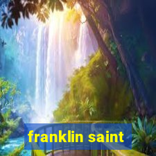 franklin saint