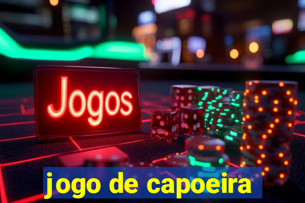 jogo de capoeira