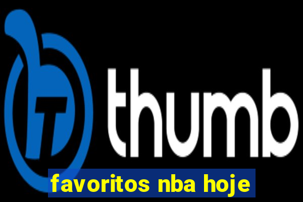 favoritos nba hoje