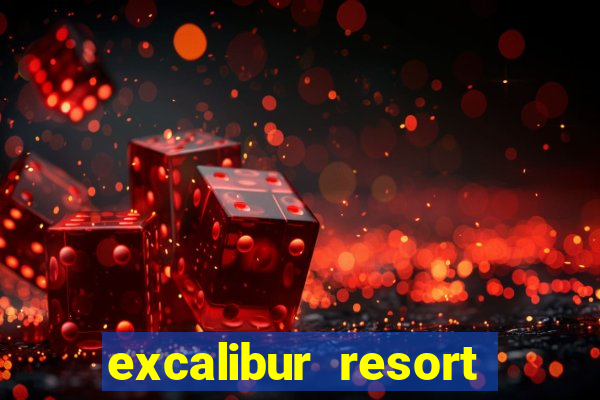 excalibur resort casino las vegas