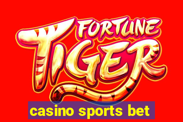 casino sports bet