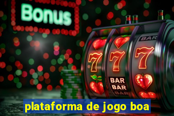 plataforma de jogo boa