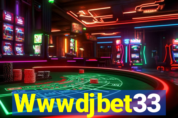 Wwwdjbet33