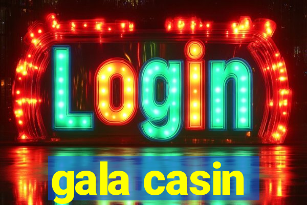 gala casin