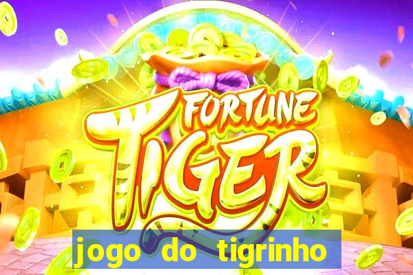 jogo do tigrinho play store