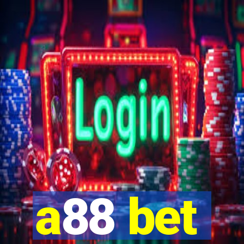 a88 bet