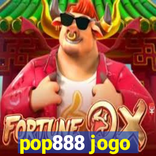 pop888 jogo