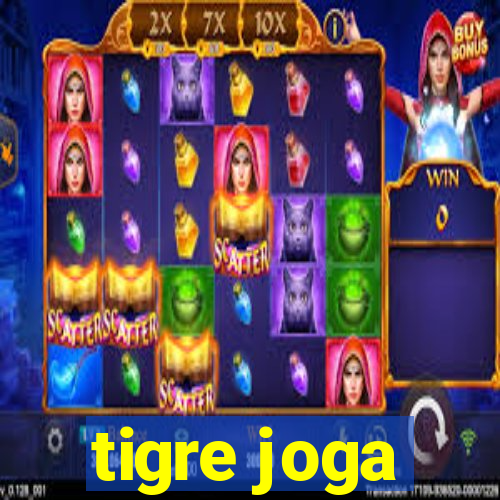 tigre joga