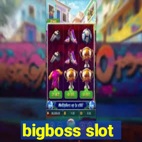 bigboss slot