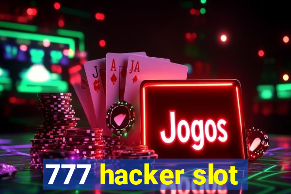 777 hacker slot