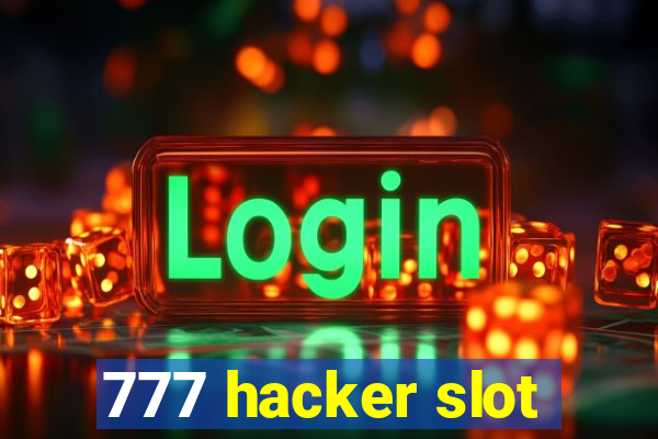 777 hacker slot