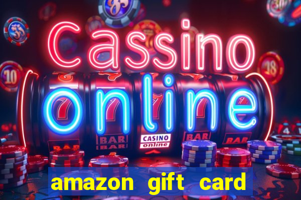 amazon gift card slot machine