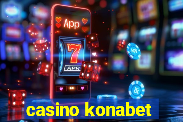 casino konabet