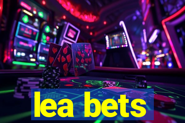 lea bets