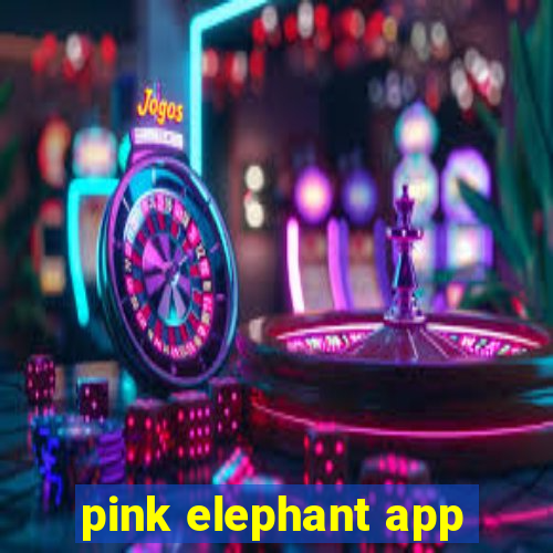 pink elephant app