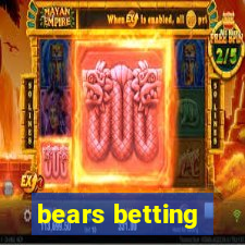 bears betting