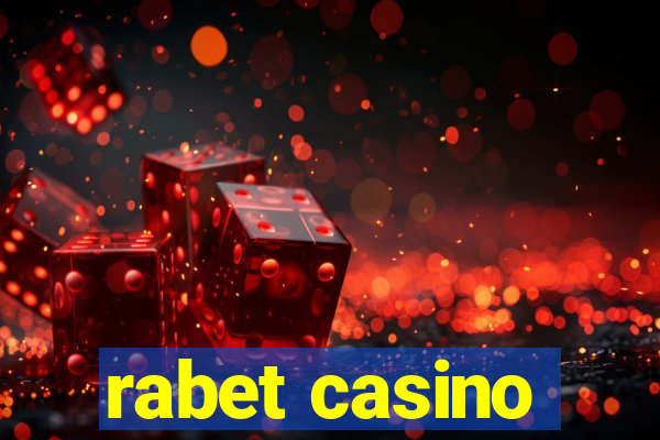 rabet casino