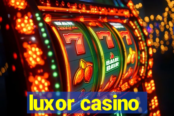 luxor casino