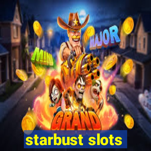 starbust slots