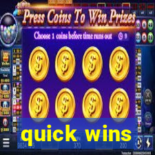 quick wins