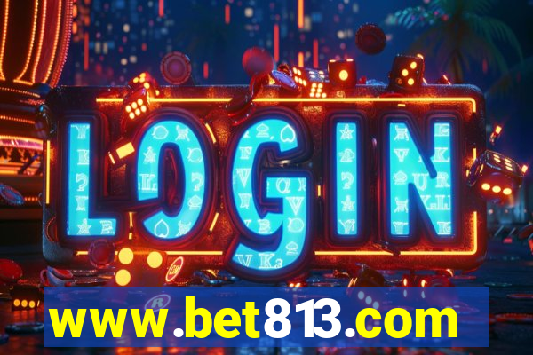 www.bet813.com