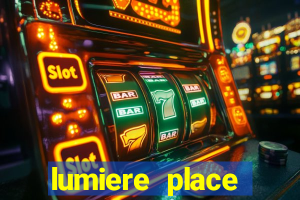 lumiere place casino and hotels