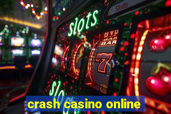 crash casino online