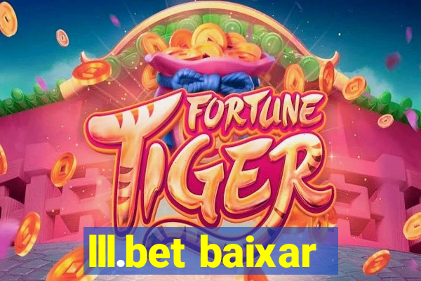 lll.bet baixar