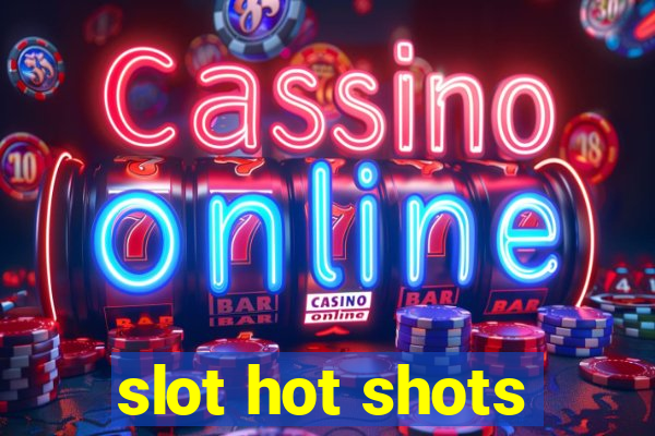 slot hot shots