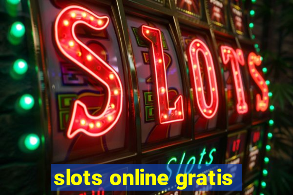 slots online gratis