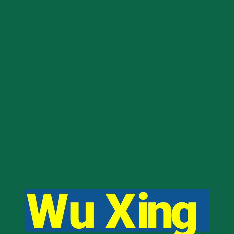 Wu Xing