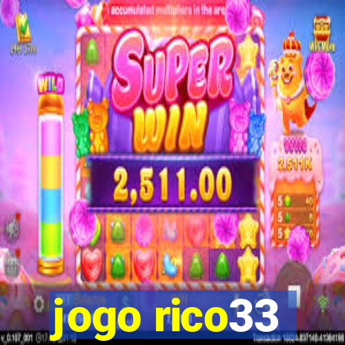 jogo rico33