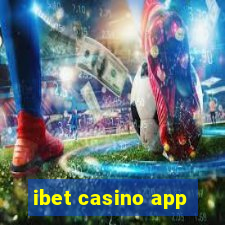 ibet casino app